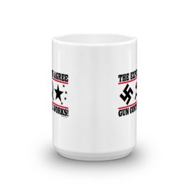 The Experts Agree - Gun Control Works Coffee Mug