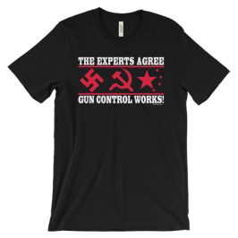 The Experts Agree - Gun Control Works Unisex short sleeve t-shirt - dark colors