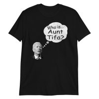 joe-biden-aunt-tifa-shirt-black