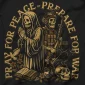 Pray For Peace, Prepare For War Design