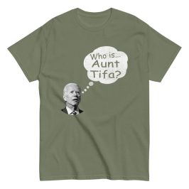 who is aunt tifa t-shirt - biden